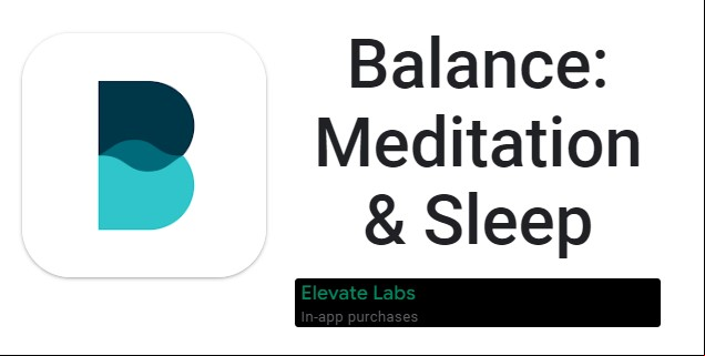 Balance: Meditation &amp; Sleep MOD APK