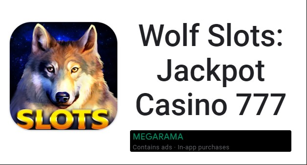 Wolf Slots: Jackpot Casino 777 MOD APK