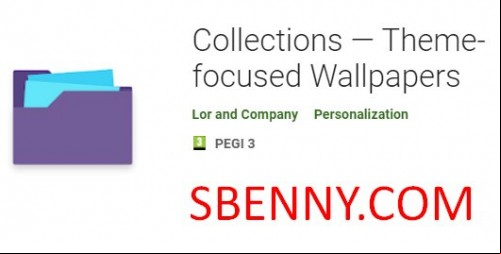 Collections - Theme-focused Wallpapers MOD APK