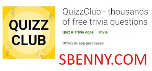 QuizzClub - thousands of free trivia questions MOD APK
