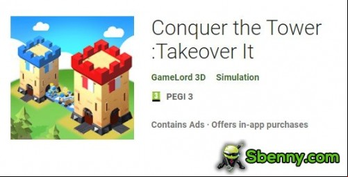 Conquer the Tower :Takeover It MOD APK