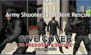 Army Shooter: President Rescue MOD APK