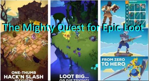 The Mighty Quest for Epic Loot MOD APK