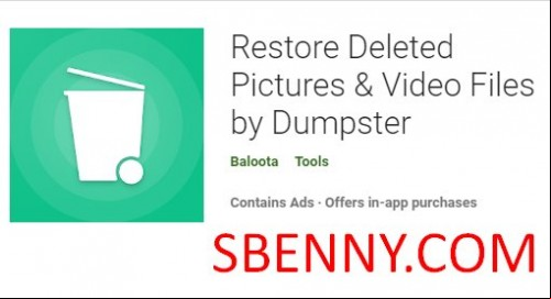 Restore Deleted Pictures &amp; Video Files by Dumpster MOD APK