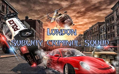 London Subway Criminal Squad MOD APK