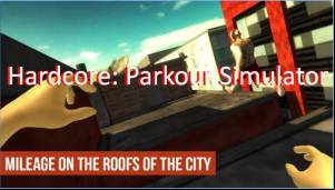 Hardcore: Parkour Simulator MOD APK
