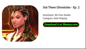 Out There Chronicles - Ep. 2