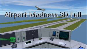 Airport Madness 3D Full APK
