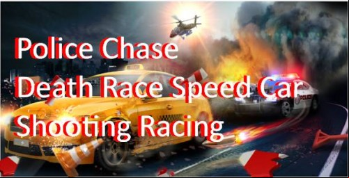 Police Chase -Death Race Speed Car Shooting Racing MOD APK