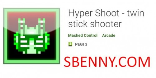 Hyper Shoot - twin stick shooter APK