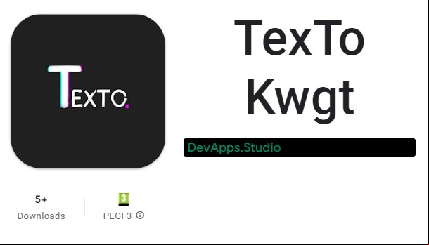 TexTo Kwgt MOD APK