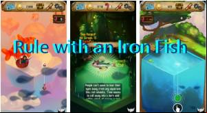 Rule with an Iron Fish MOD APK