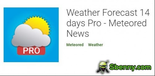 Weather Forecast 14 days Pro - Meteored News MOD APK