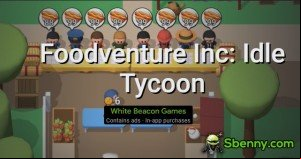 Foodventure Inc: Idle Tycoon MOD APK