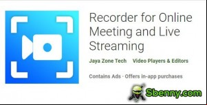 Recorder for Online Meeting and Live Streaming MOD APK